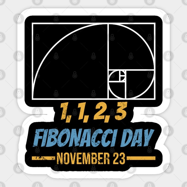 Fibonacci Day Mathematics Teacher Mathematician Sticker by tobzz